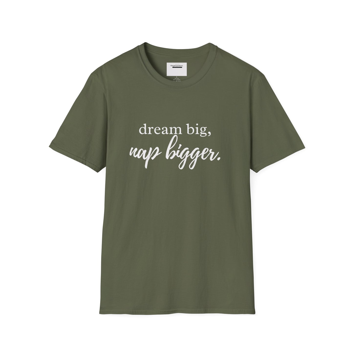Dream Big Nap Bigger T-Shirt | Funny Sleep Quote Tee | Minimal Typography Shirt | Sarcastic Motivational Apparel | Nap Lover Apparel