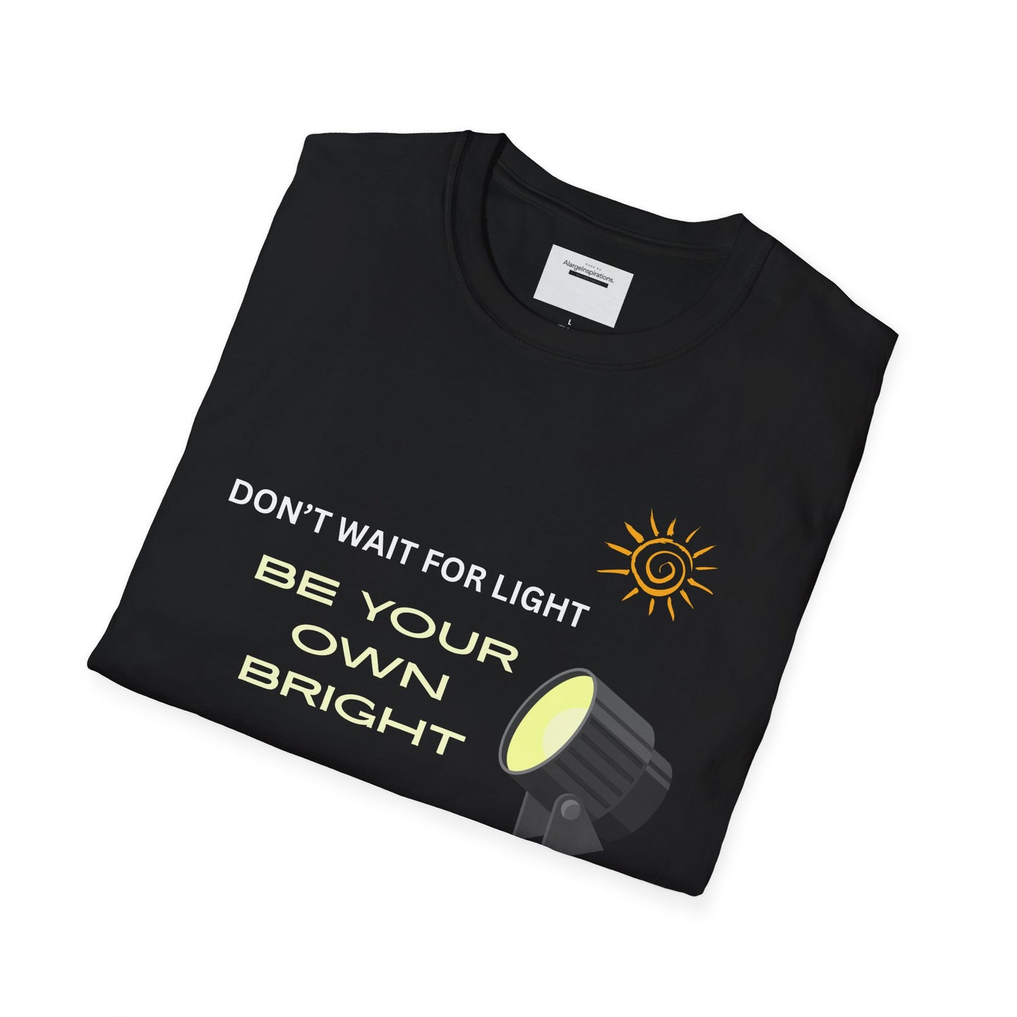 Inspiring Unisex Softstyle T-Shirt, Empowering Quote T-Shirt, Gift for Friends, Positive Affirmation Shirt, Sarcastic Motivational T-Shirt