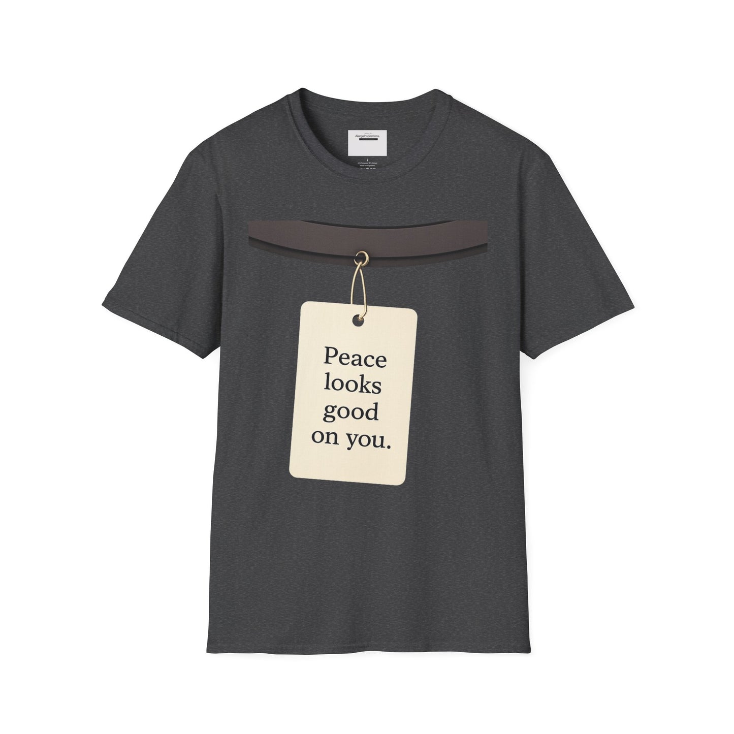 Peace Looks Good On You Shirt | Positive Affirmation Tee | Minimalist Self Love Quote | Calm Mindset Apparel | Thoughtful Gift