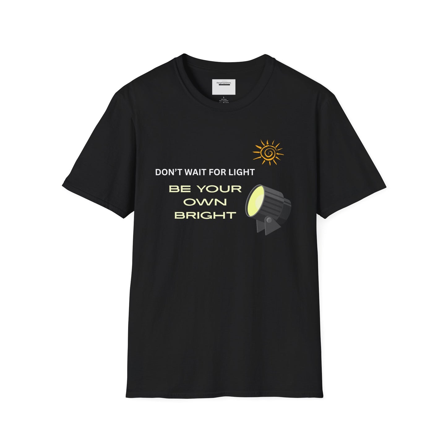 Inspiring Unisex Softstyle T-Shirt, Empowering Quote T-Shirt, Gift for Friends, Positive Affirmation Shirt, Sarcastic Motivational T-Shirt