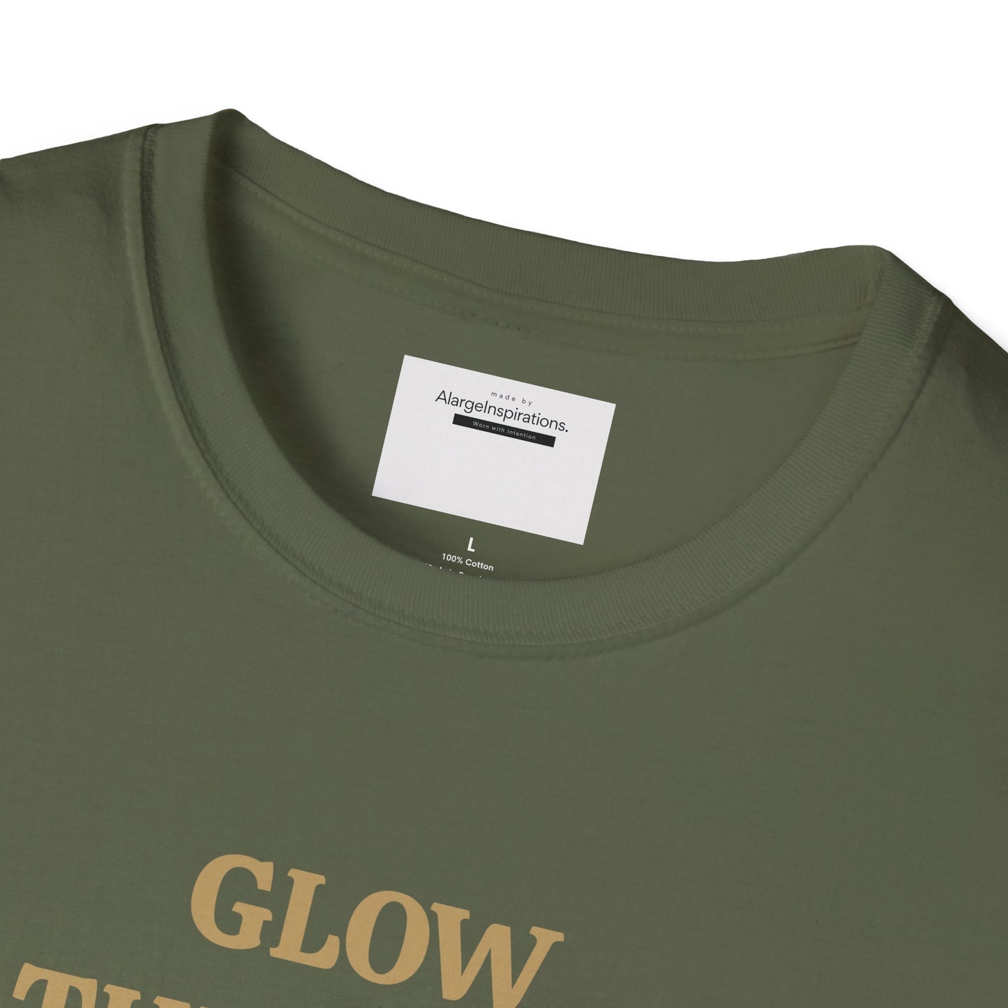 Glow Through T-Shirt | Inspirational Quote Tee | Unisex Motivational Apparel | Gift for Friends  | Mindfulness Clothing | Self Growth Tee