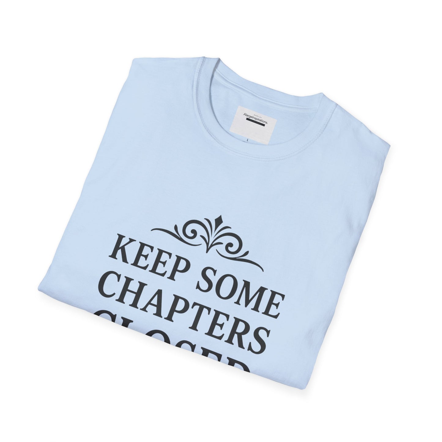 Keep Some Chapters Closed Shirt | Mystery Quote T-Shirt, Keyhole Typography Design, Boundaries Mindset Apparel, Minimalist Graphic Tee